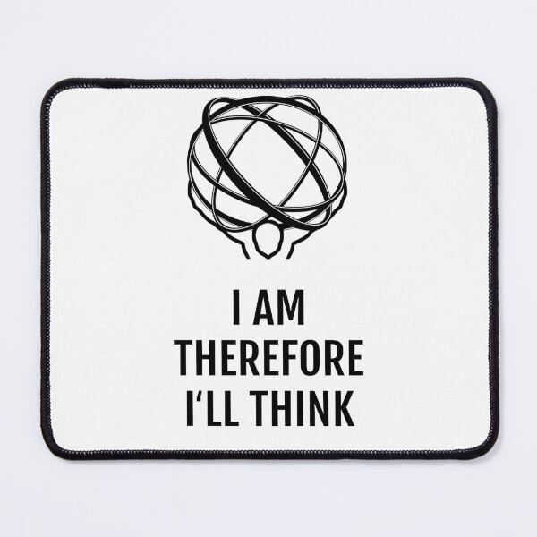 Item preview, I am, therefore I'll think. ~ Ayn Rand designed and sold by IraPanyukova.