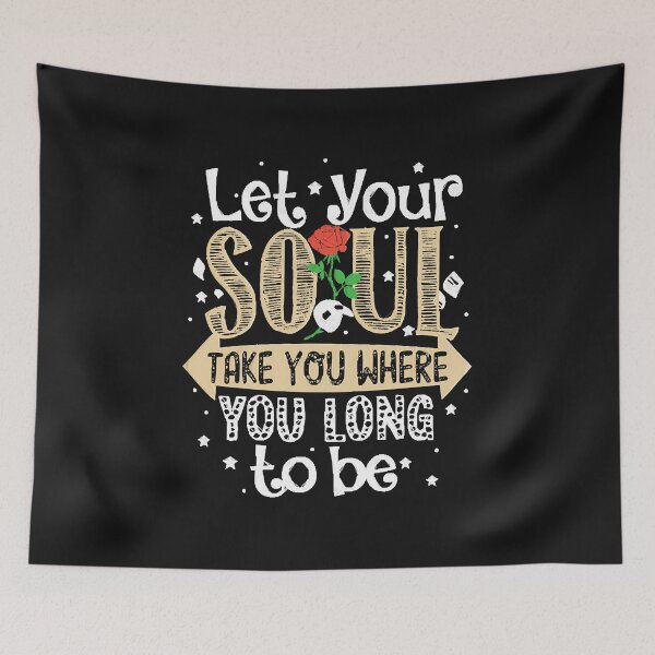 Item preview, Let Your Soul... designed and sold by FrankCapps.