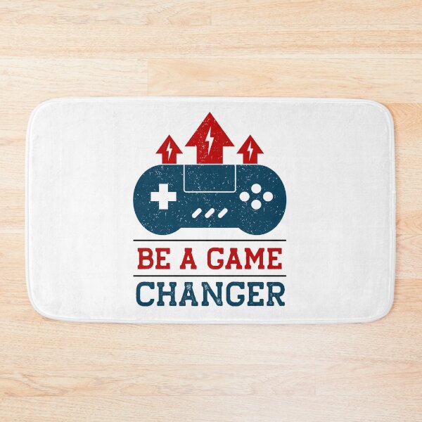 Item preview, Be a Game Changer // Gamer Quote designed and sold by SLAG-Creative.