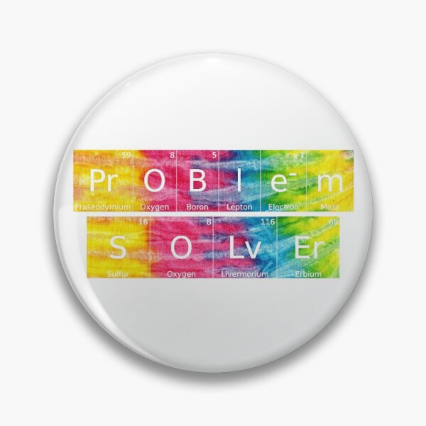 Item preview, Problem Solver written in Chemistry Periodic Table Elements in tie dye in white background designed and sold by UncleStuScience.