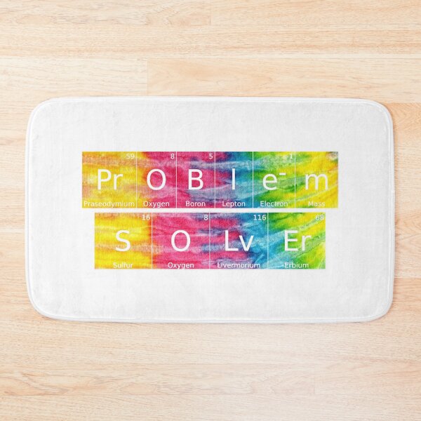 Item preview, Problem Solver written in Chemistry Periodic Table Elements in tie dye in white background designed and sold by UncleStuScience.