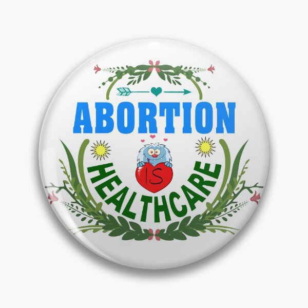 Item preview, Abortion Is Healthcare Slogan With Love designed and sold by uta917.
