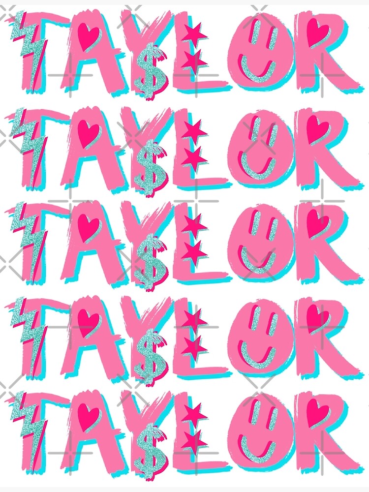 taylor-name-poster-for-sale-by-juliasantos5-redbubble