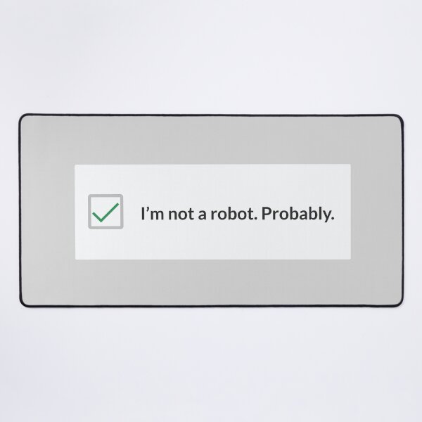 Item preview, Captcha. I'm Not a Robot designed and sold by artColourized.