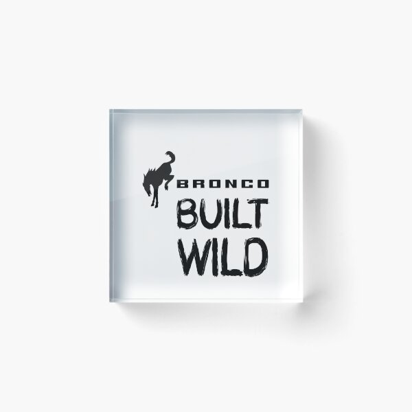 Item preview, FORD BRONCO BUILT WILD designed and sold by DomGDesign.