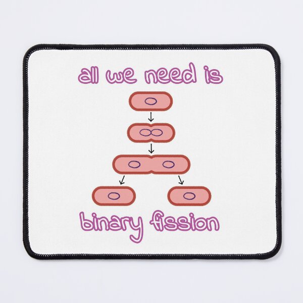 Item preview, All We Need is Binary Fission designed and sold by Artsy-Chemist.