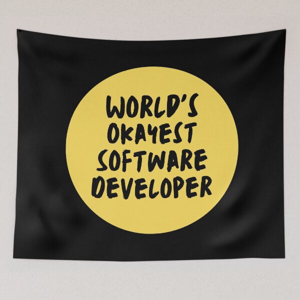 Item preview, Worlds Okayest Software Developer |Coding/Coder software engineer programmer geek coder STEM gift  designed and sold by brinikki.