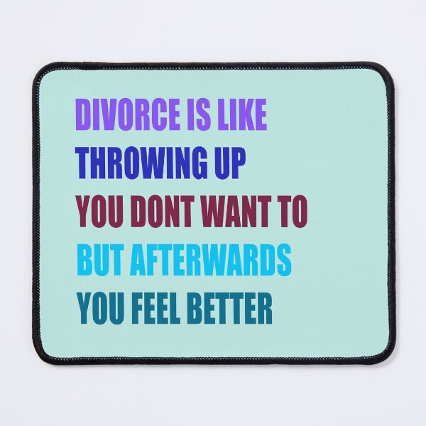 Item preview, divorce is like throwing up you dont want to but afterwords you feel better designed and sold by Kaczmania.