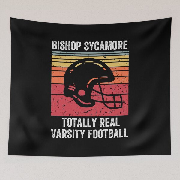 Item preview, Bishop Sycamore Totally Real Varsity Football Team Gift Halloween Day, Thanksgiving, Christmas Day designed and sold by SimonHeinzmann.