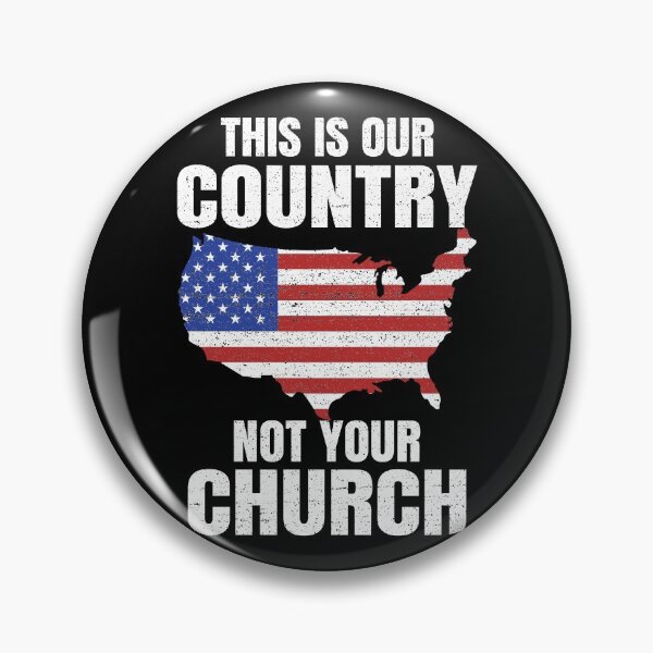 Item preview, This Is Our Country Not Your Church Funny designed and sold by johnking2808.