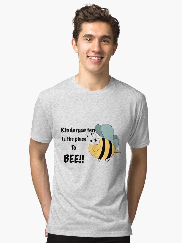 Thumbnail 1 of 6, Tri-blend T-Shirt, Kindergarten bee stings! designed and sold by Patrickneeds.