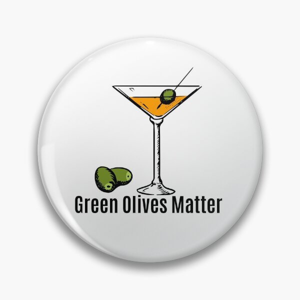 Item preview, Green Olives Matter designed and sold by Peter Stawicki.