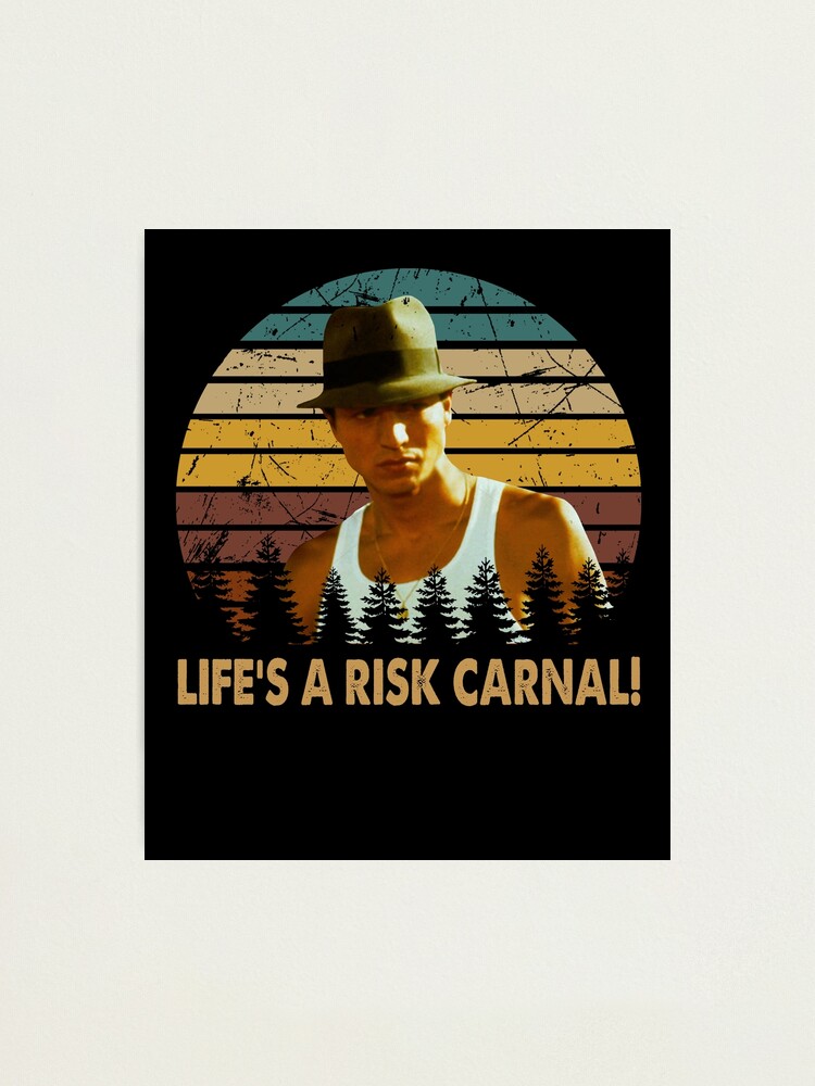 Vintage Blood In Drama Movie Blood Out - Life's A Risk Carnal! |  Photographic Print