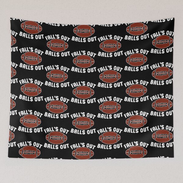 Item preview, Fall's Out Balls Out Funny Football  designed and sold by KGN  CREATIVITY.