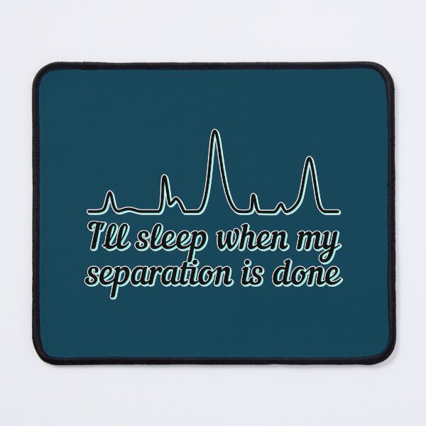 Item preview, Ill Sleep When My Separation is Done - Black and Teal, Dark Background designed and sold by Artsy-Chemist.