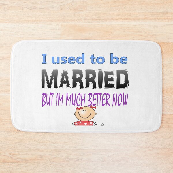 Item preview, I used to me married but Im much better now designed and sold by Kaczmania.