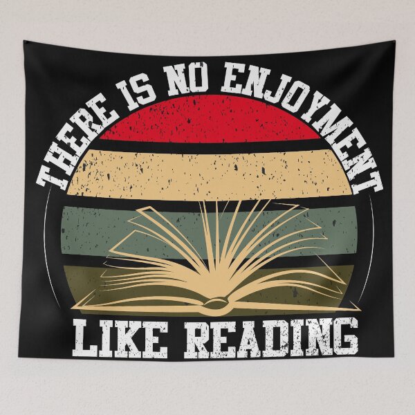 Item preview, There Is No Enjoyment Like Reading - Classic designed and sold by kasunspot.