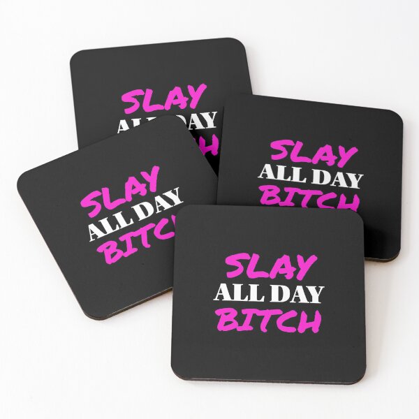Item preview, Slay All Day Bitch designed and sold by SerenaShuba.