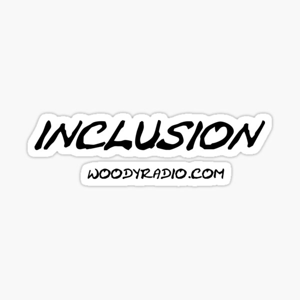 Inclusion Radio Show with TC (Ted Cousens) on Woody Radio (Light Background Colors) Sticker