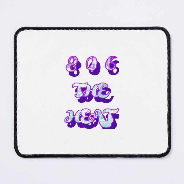 Item preview, 806 THE HEAT designed and sold by DEEZYLOCC93.
