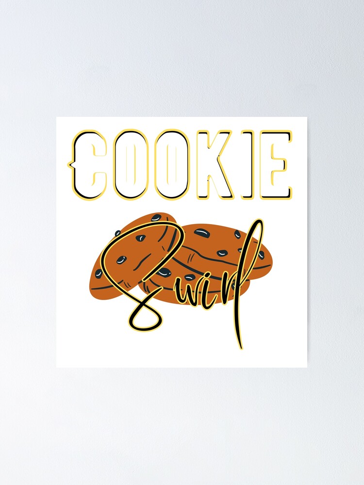 "Cookieswirlc cookies" Poster for Sale by CarlPoDemand Redbubble