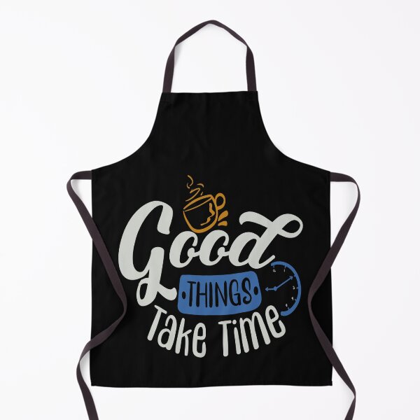Item preview, Good Thing Take Time designed and sold by FOX1999-Design.