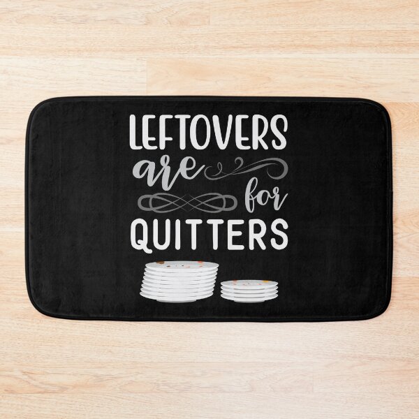 Item preview, Leftovers Are For Quitters | Pile Of Dirty Dishes | Funny Thanksgiving Quotes designed and sold by DrawingBoard.