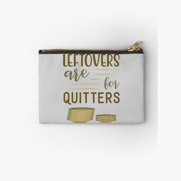 Item preview, Leftovers Are For Quitters | Pile Of Dirty Dishes | Funny Foodie Quotes designed and sold by DrawingBoard.