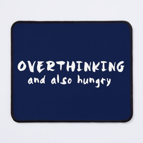 Item preview, Overthinking and also hungry- Essential T-shirt designed and sold by Lv28021.