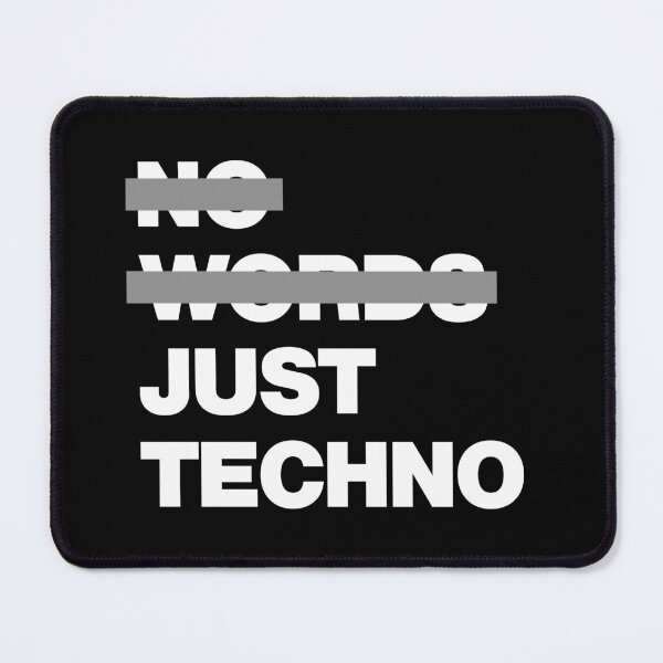Item preview, No Words Just Techno Music Bring Me to After party designed and sold by elhefe.