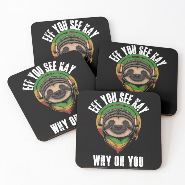 Item preview, Eff You See Kay Why Oh You - funny Sloth design designed and sold by HROC.