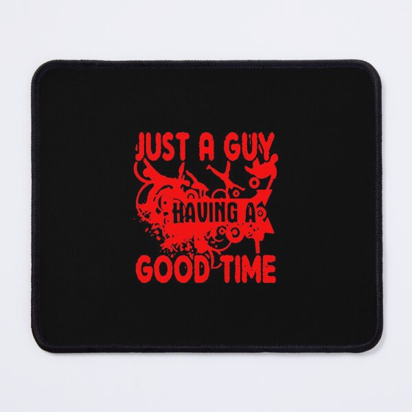 Item preview, Just A Guy Having A Good Time designed and sold by tamburroallena.