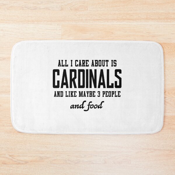 Item preview, All I care about is Cardinals and like maybe 3 people and food designed and sold by loveislovestore.