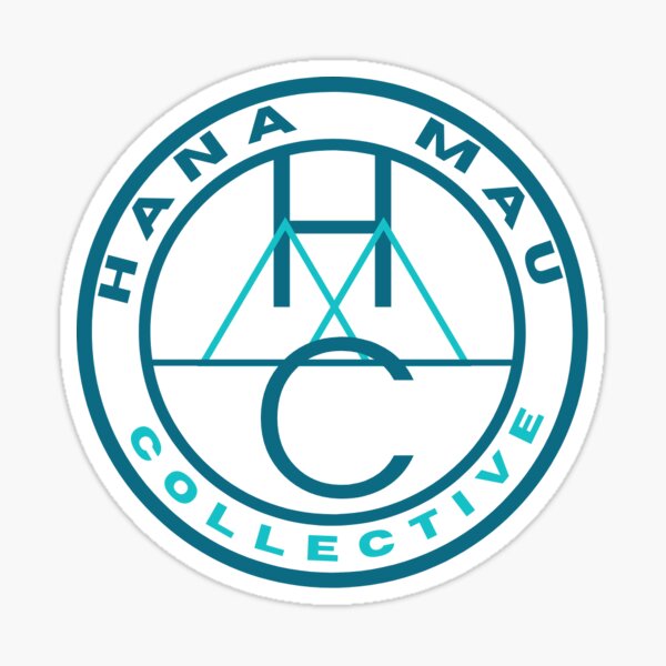 Hana Mau Collective - full color Sticker