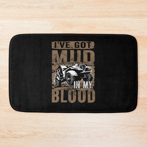 Item preview, Mud In My Blood 4X4 Mudding designed and sold by urlanne.