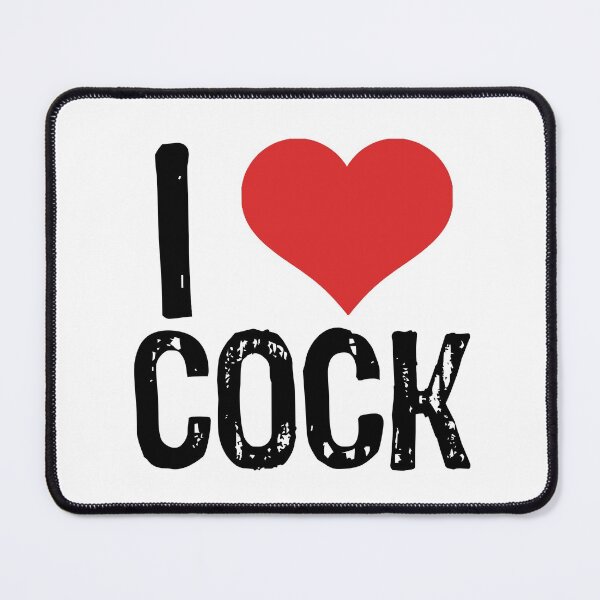 Item preview, I Love Cock designed and sold by The "I Love Everything" Shop.
