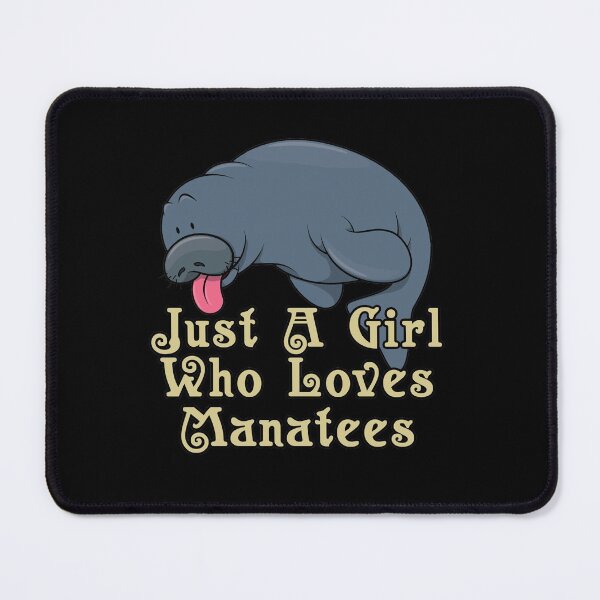 Item preview, Just A Girl Who Loves Manatees designed and sold by NuarzDesign.