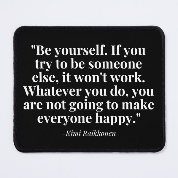 Item preview, Kimi Raikkonen Quote designed and sold by leoshe.