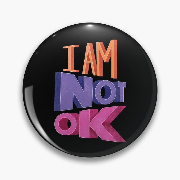 Item preview, I Am Not OK designed and sold by crestrada.