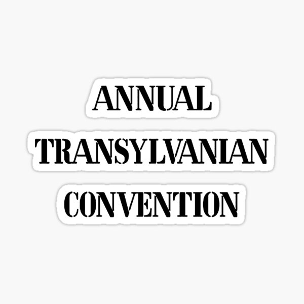 Annual Transylvanian Convention 1 Sticker
