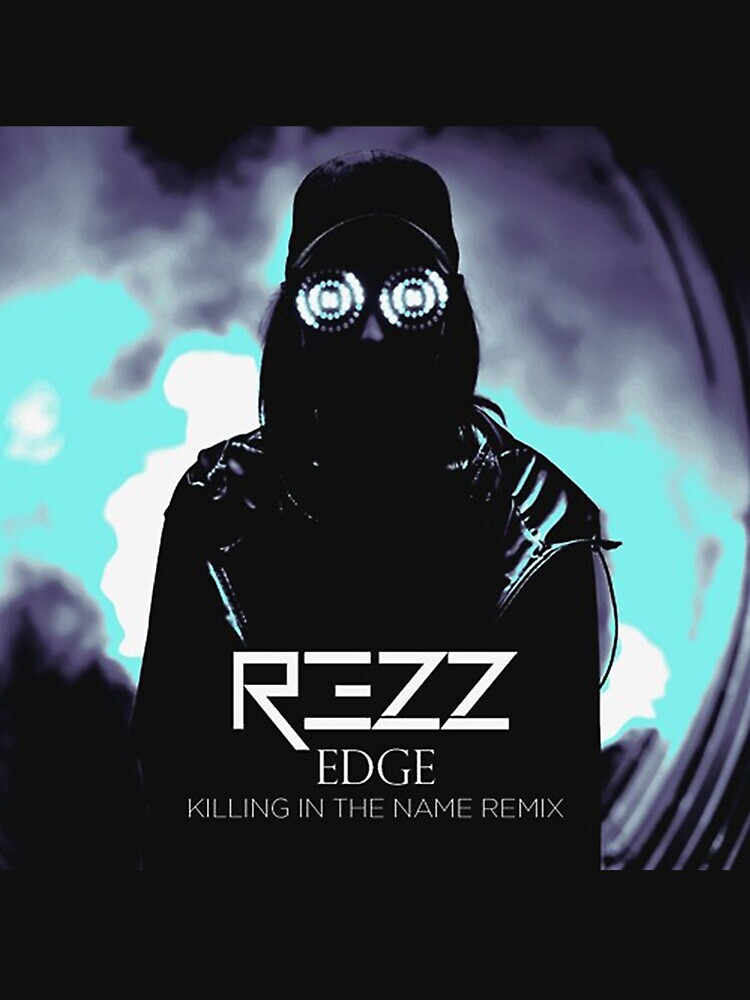 Помню имена ремикс. Rezz Edge. Rezz Lost. Edge Kill. Edge Remix.