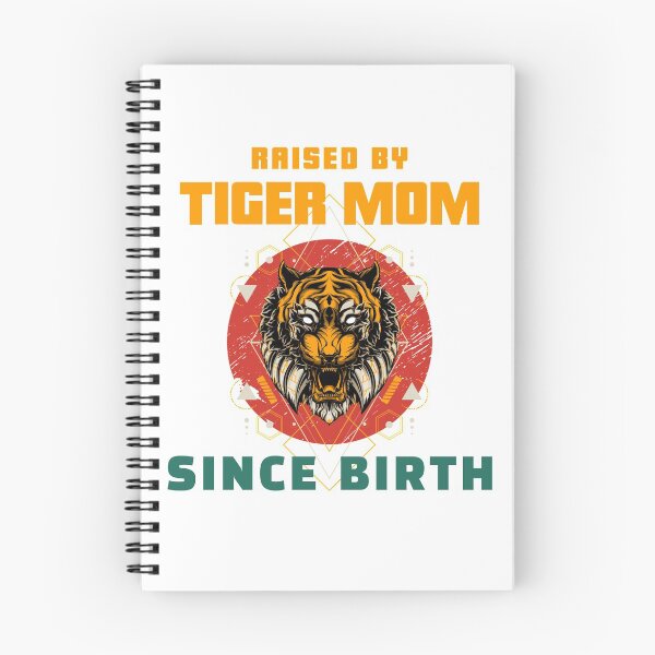 Item preview, Tiger Mom Raised Me Since Birth - Asian Meme designed and sold by CrazyBichAsian.