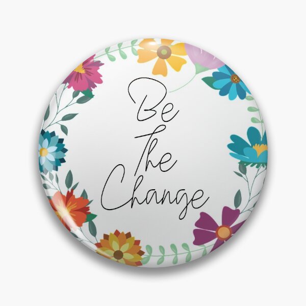 Item preview, be the change quote  designed and sold by HappyArts90.