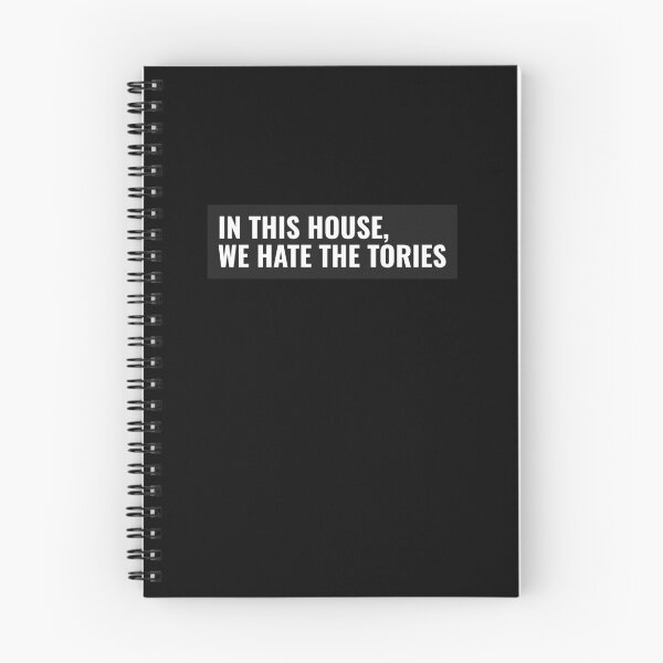 Item preview, In This House, We Hate The Tories. designed and sold by The Cheeky One.