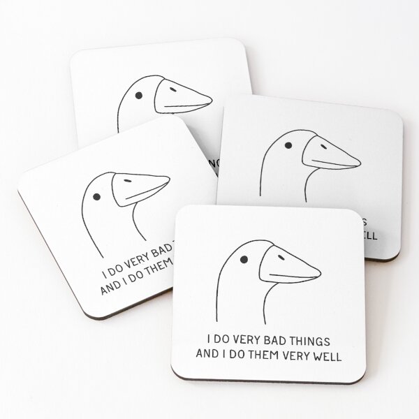 Item preview, Goose - I Do Very Bad Things And I Do Them Very Well designed and sold by ValentinaHramov.