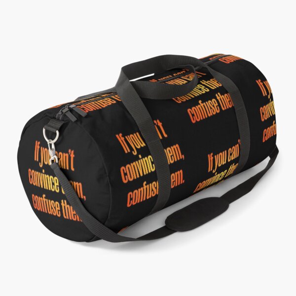 Item preview, If you can't convince them, confuse them. v.4 designed and sold by x1brett.