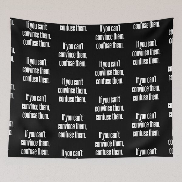 Item preview, If you can't convince them, confuse them. v.8 designed and sold by x1brett.