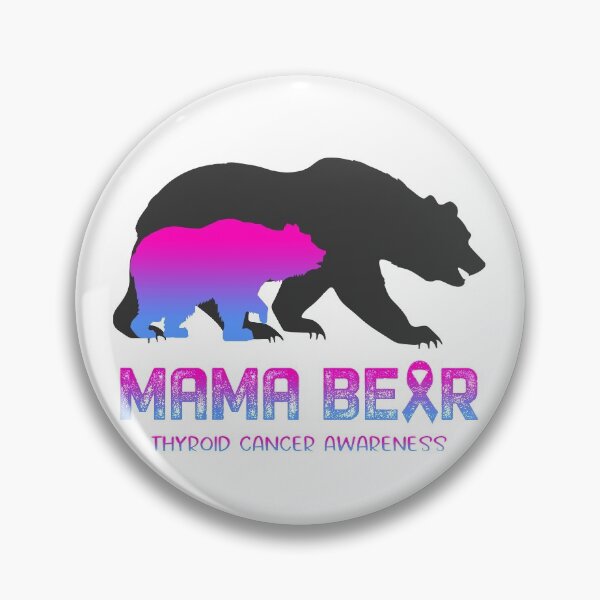 Item preview, Thyroid Cancer Awareness Mama Bear Support Thyroid Cancer designed and sold by Victormoratalla.