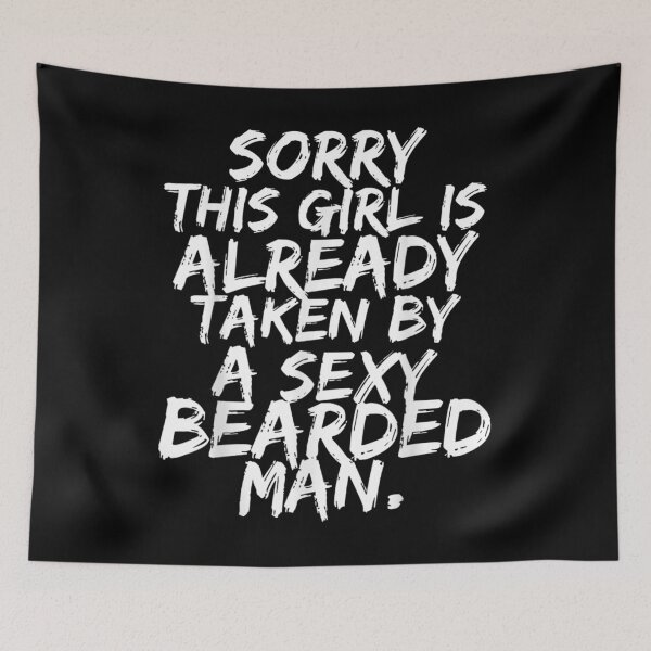 Item preview,  Funny Girl Taken Sexy Bearded Beard Lovers designed and sold by dianev79.