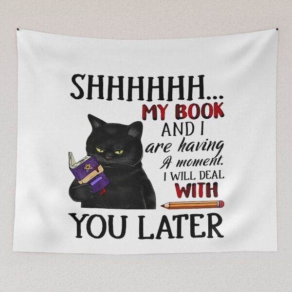 Item preview, Funny Black Cat Shhh My Book And I Are Having A Moment designed and sold by TheHumbleLemon.